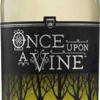 ONCE UPON A VINE SAUVIGNON BLANC